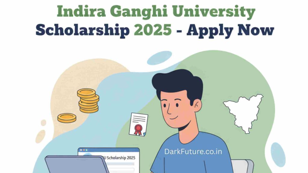 Indira Gandhi University Scholarship 2025 – Apply Now
