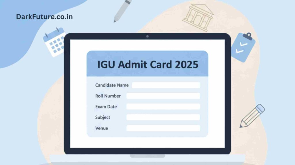 IGU Admit Card 2025