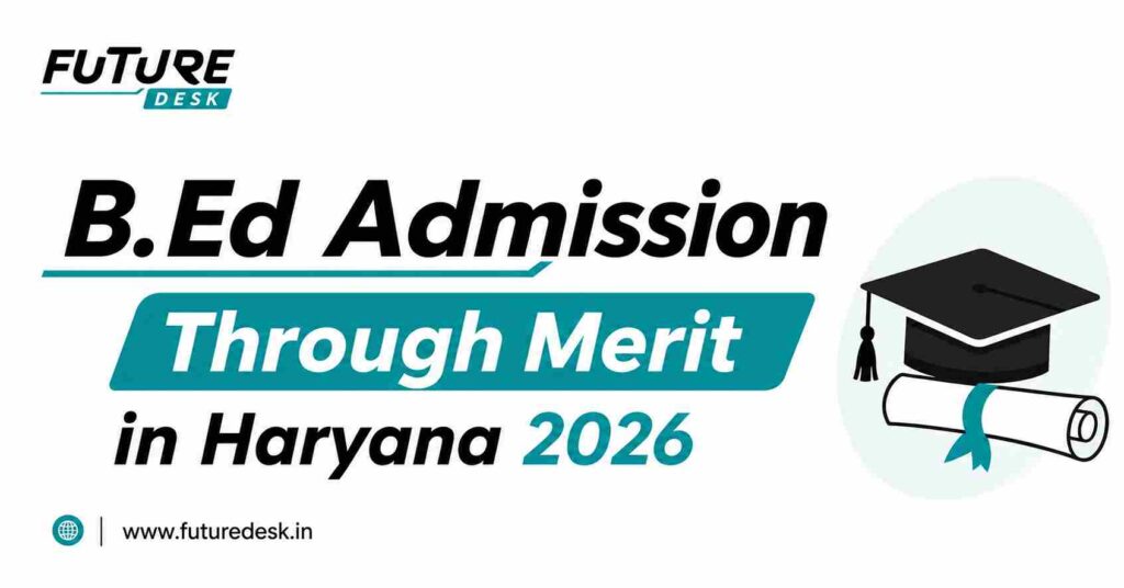 B.Ed Admission Through Merit in Haryana 2026
